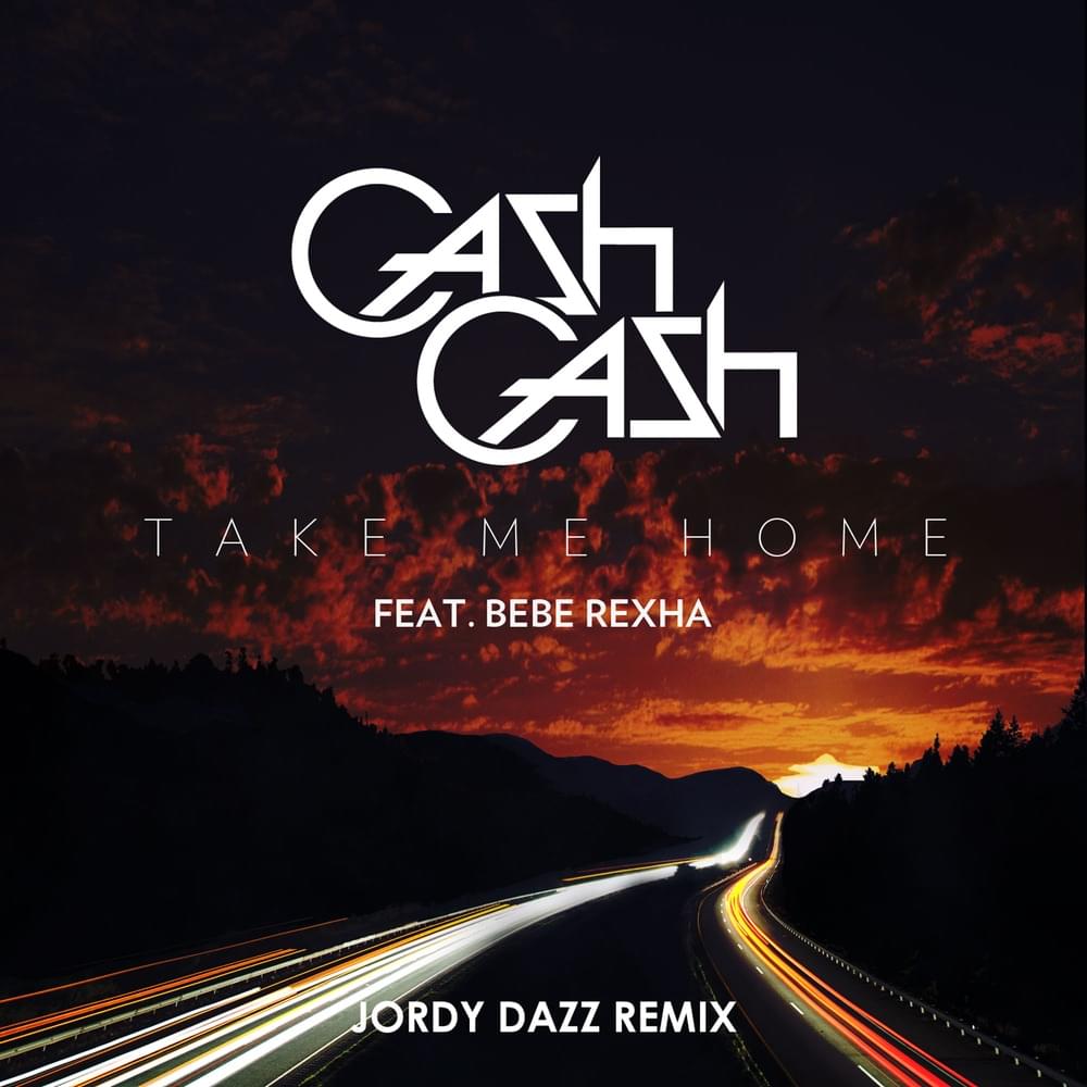 Album cover art for "Take Me Home (Jordy Dazz Remix)" by Cash Cash & Bebe Rexha