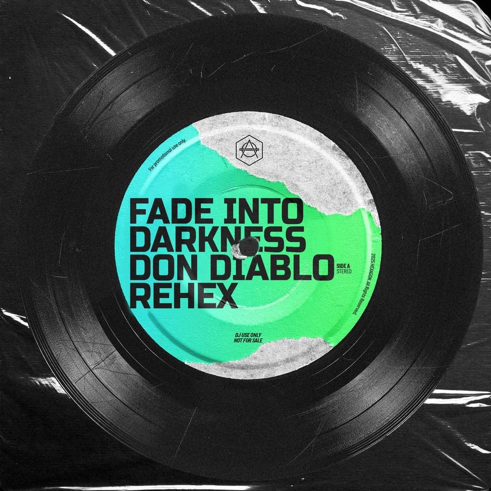 Album cover art for "Fade Into Darkness (Don Diablo ReHex)" by Avicii & Andreas Moe