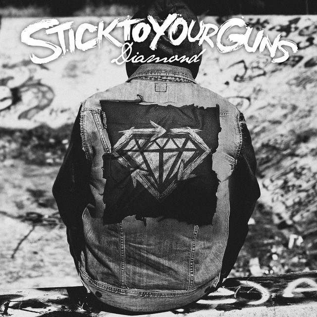 Diamond by Stick to Your Guns
