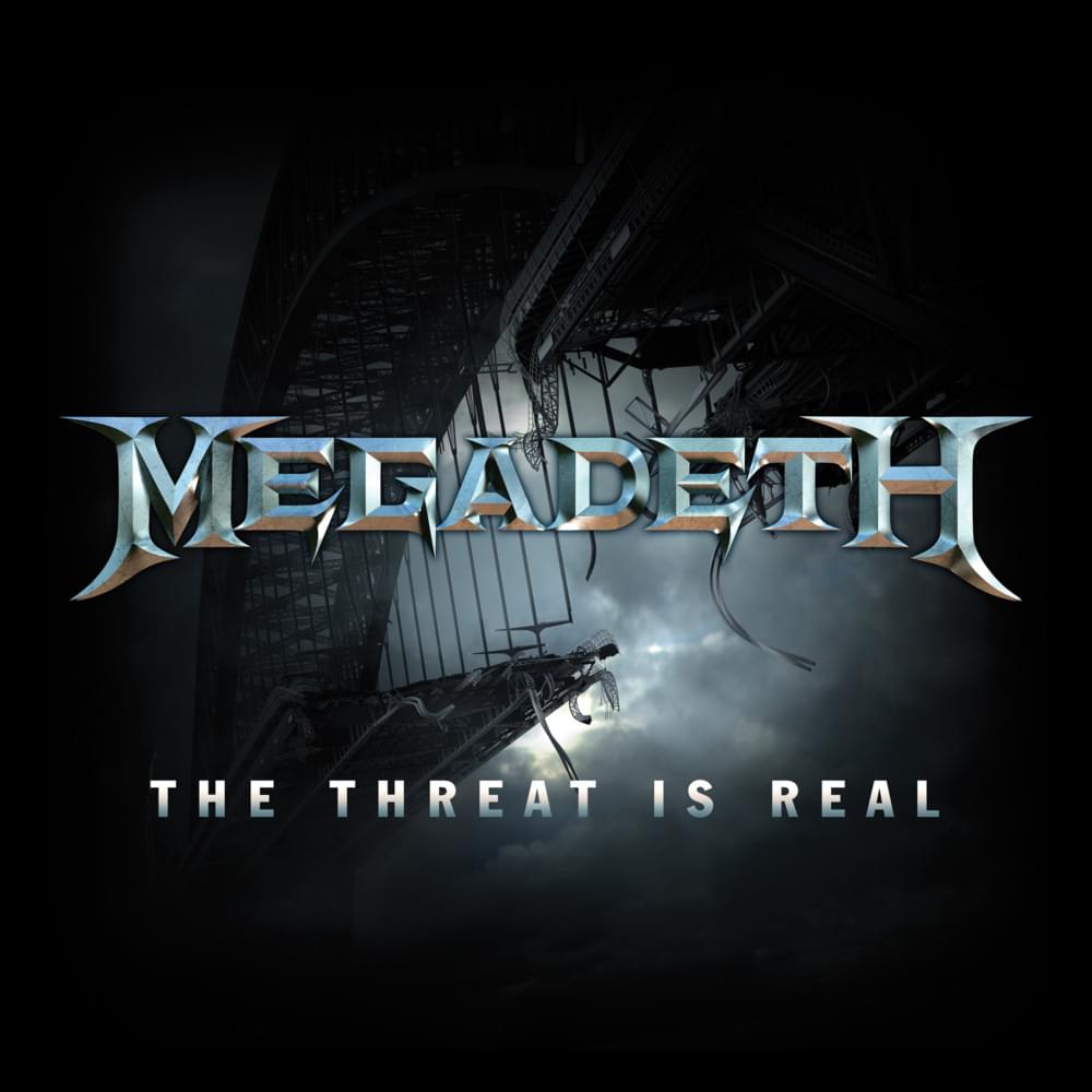Album cover art for "The Threat Is Real" by Megadeth