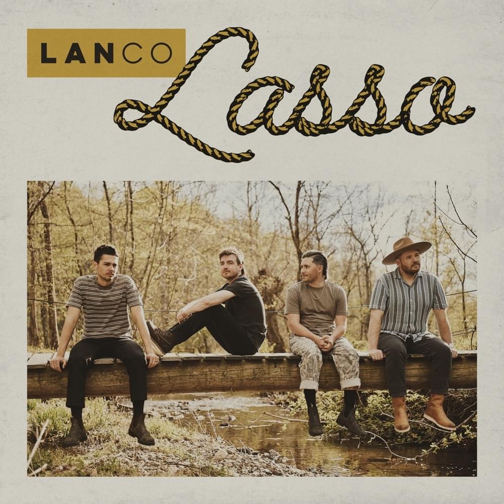 Album cover art for "Lasso" by LANCO