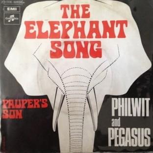 The Elephant Song by Philwit And Pegasus