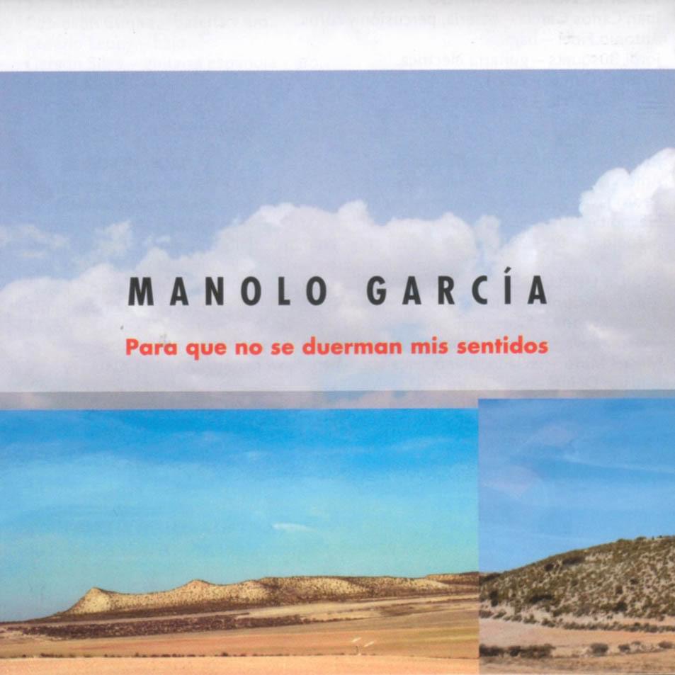 Album cover art for "Para que no se duerman mis sentidos" by Manolo García