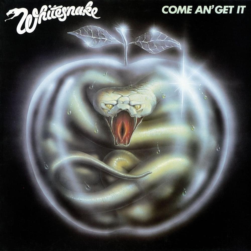 Album cover art for "Come an’ Get It" by Whitesnake