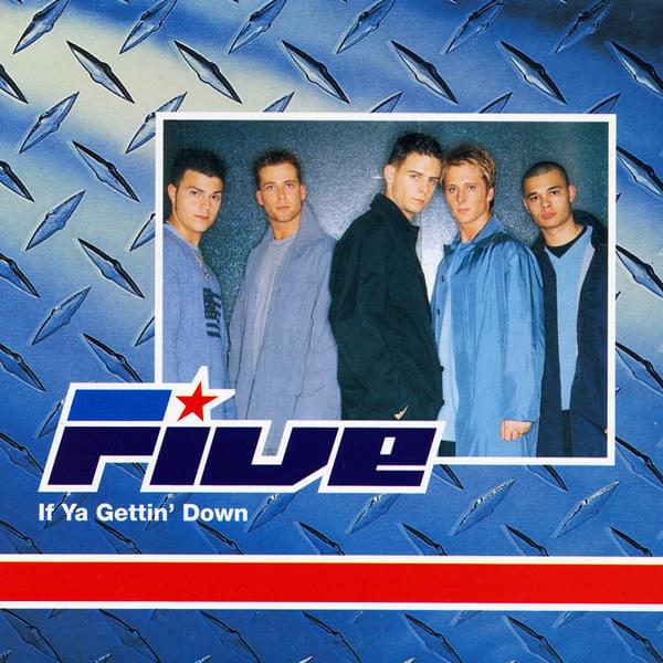 If Ya Gettin’ Down by Five