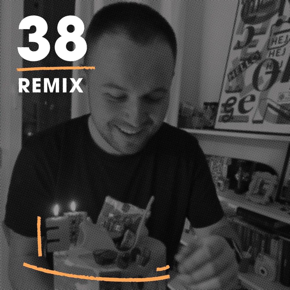 38 REMIX by Stasiak