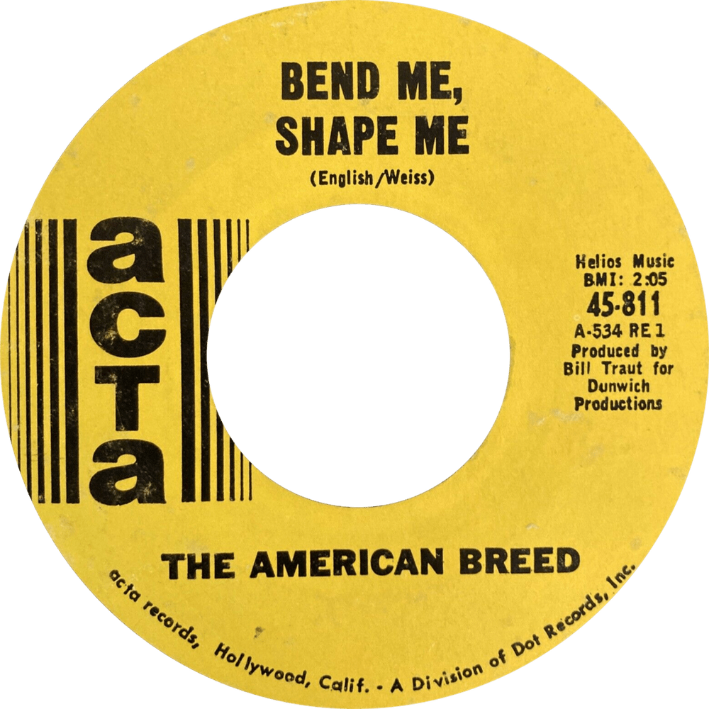 Album cover art for "Bend Me, Shape Me" by The American Breed