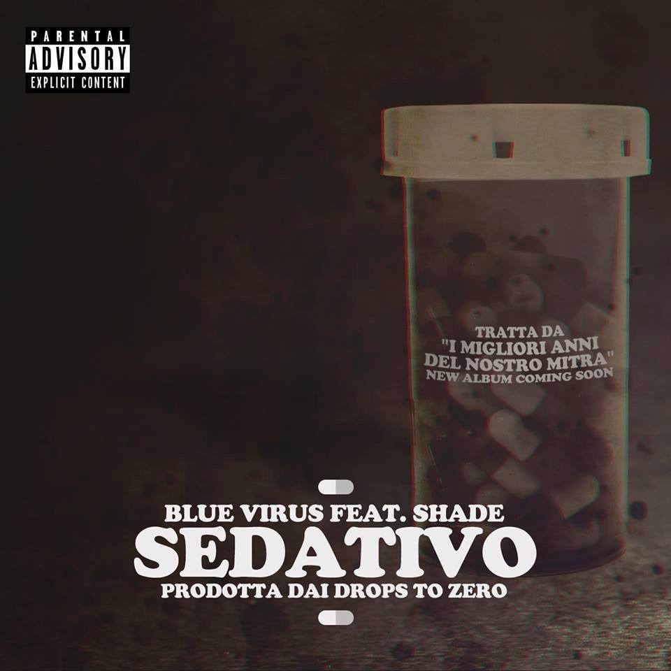 Album cover art for "Sedativo" by Blue Virus & Shade