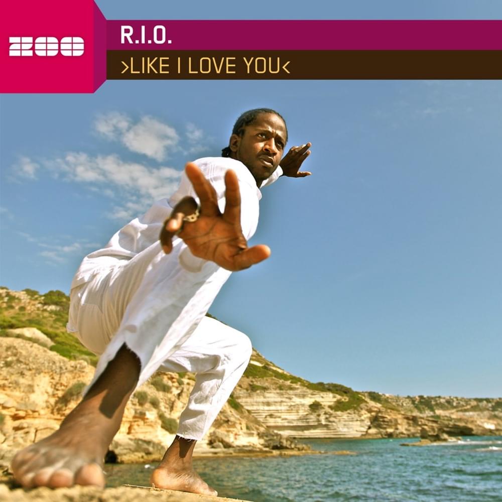 Album cover art for "Like I Love You" by R.I.O. (DEU)