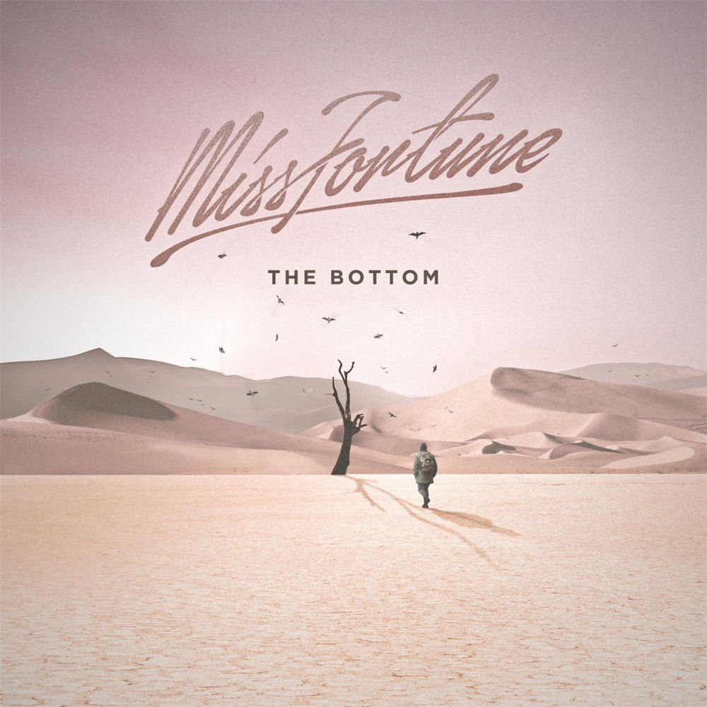 Album cover art for "The Bottom" by Miss Fortune