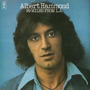 Album cover art for "99 Miles from L.A." by Albert Hammond