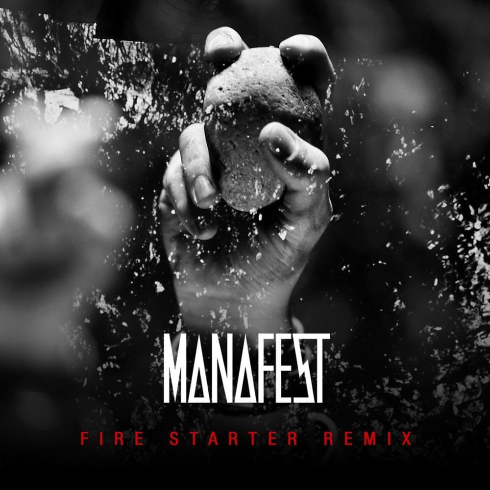Album cover art for "Firestarter (Doug Weier Remix)" by Manafest