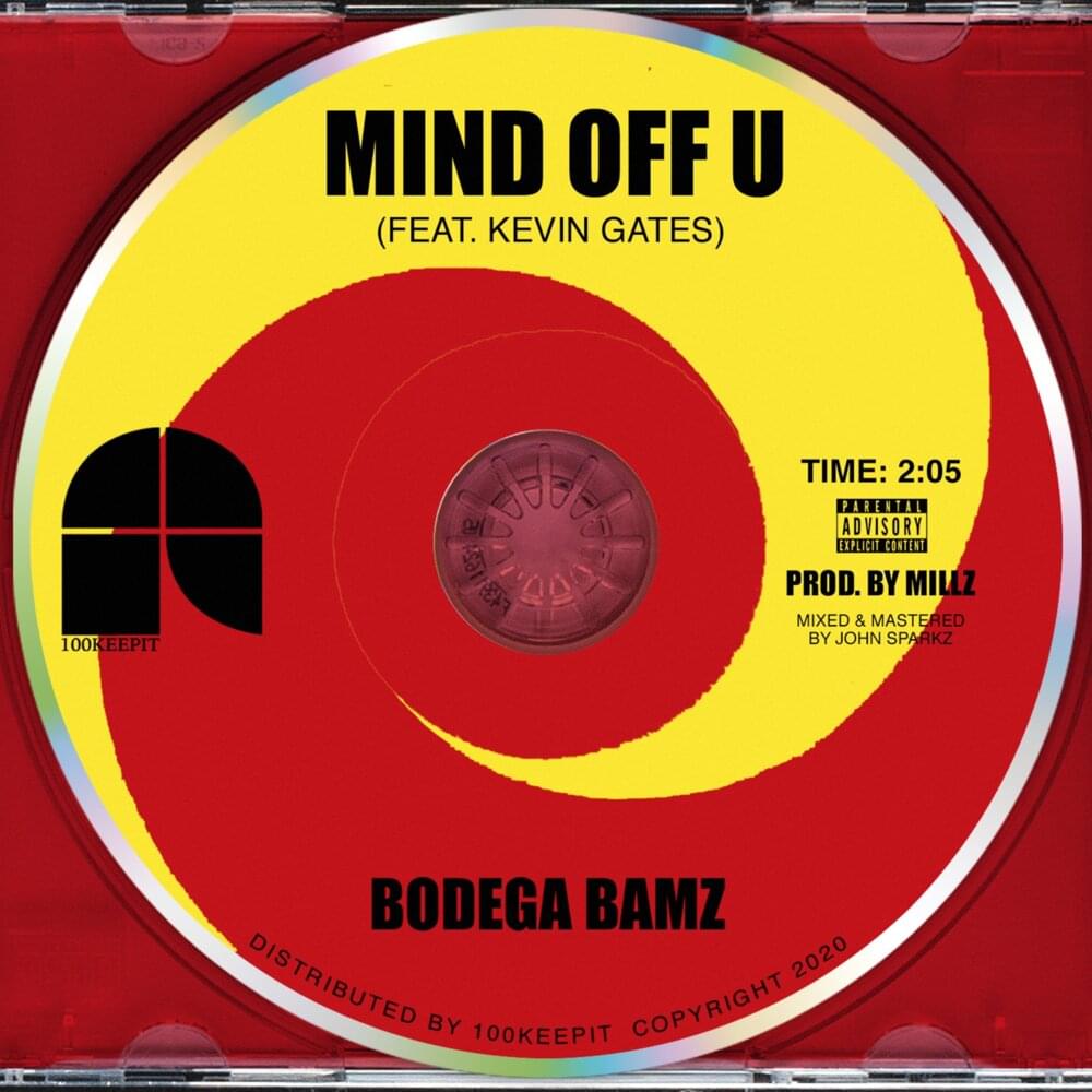 Album cover art for "Mind Off U" by Bodega Bamz & Kevin Gates