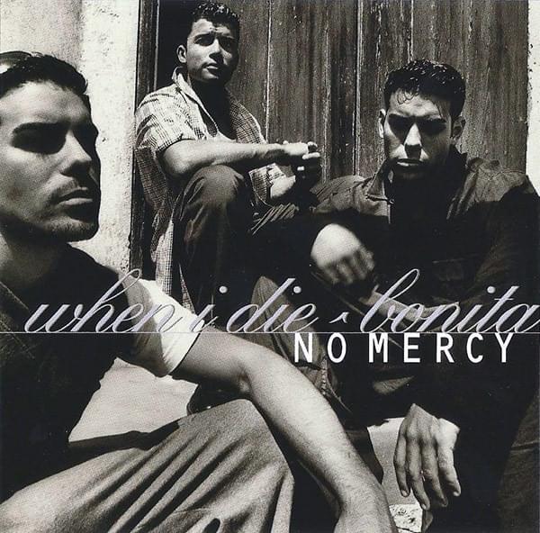 When I Die by No Mercy