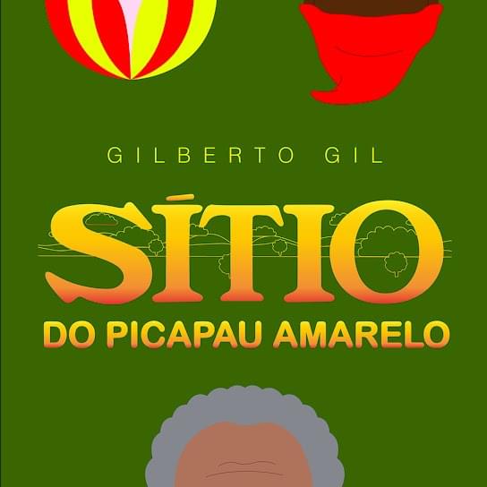 Album cover art for "Sítio do Picapau Amarelo" by Gilberto Gil