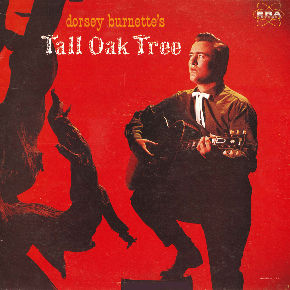 Cover image for Dorsey Burnette’s Tall Oak Tree