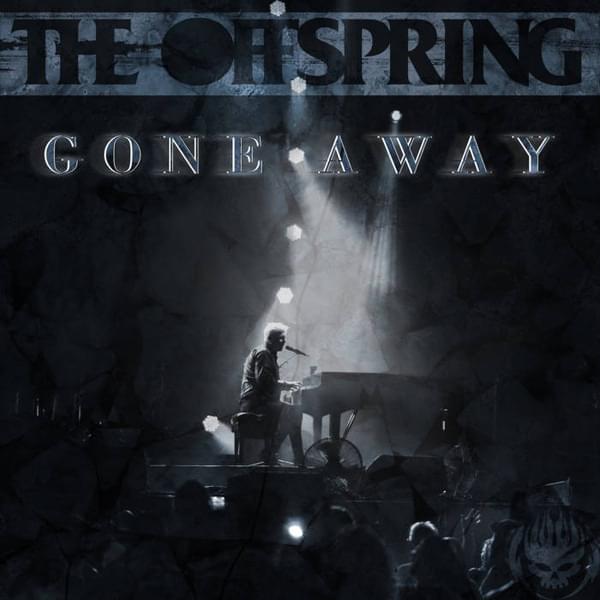 Album cover art for "Gone Away (2021)" by The Offspring
