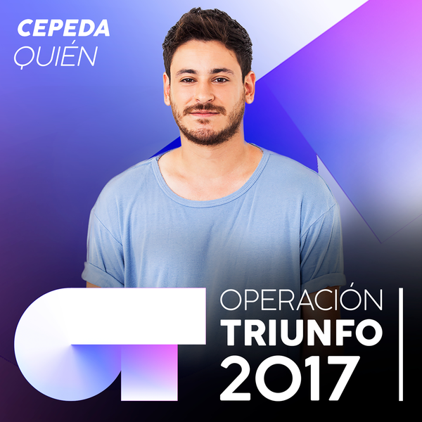 Album cover art for "Quién" by Operación Triunfo 2017 & Cepeda
