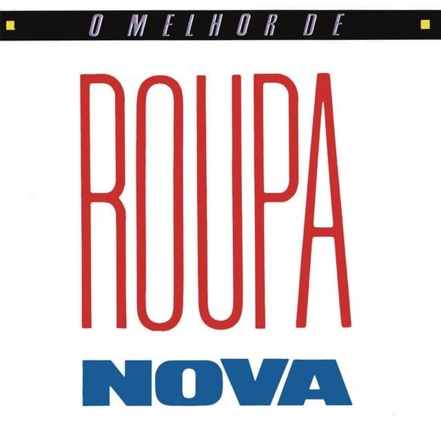 Cover image for O Melhor de Roupa Nova (1989)