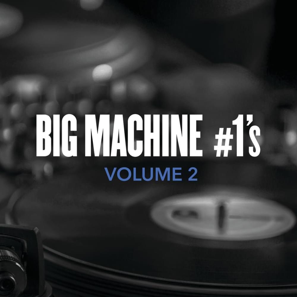 Cover image for Big Machine #1's: Volume 2