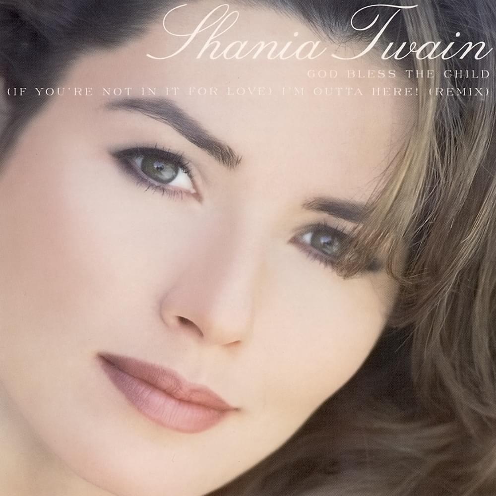 Album cover art for "God Bless The Child (Extended Remix)" by Shania Twain