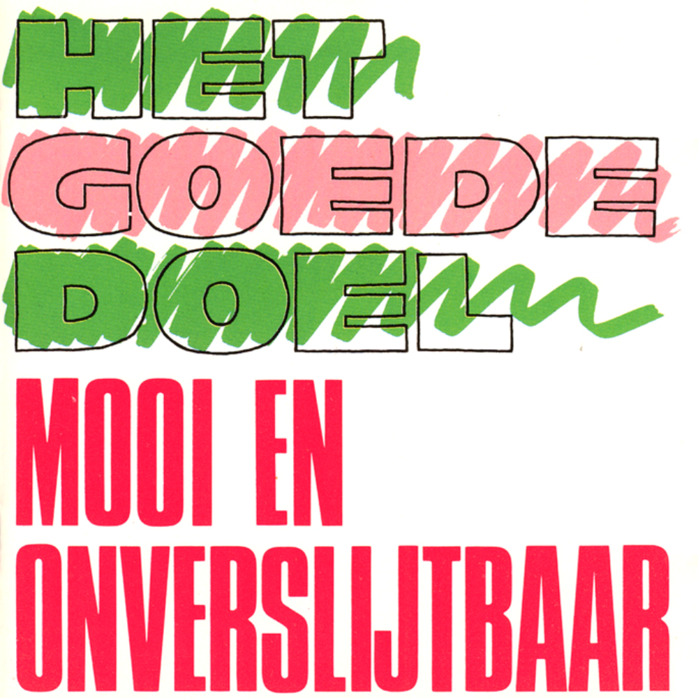 Liefde Schijnt Zo Mooi Te Zijn by Het Goede Doel