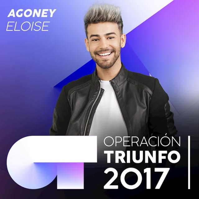 Album cover art for "Eloise" by Operación Triunfo 2017 & Agoney