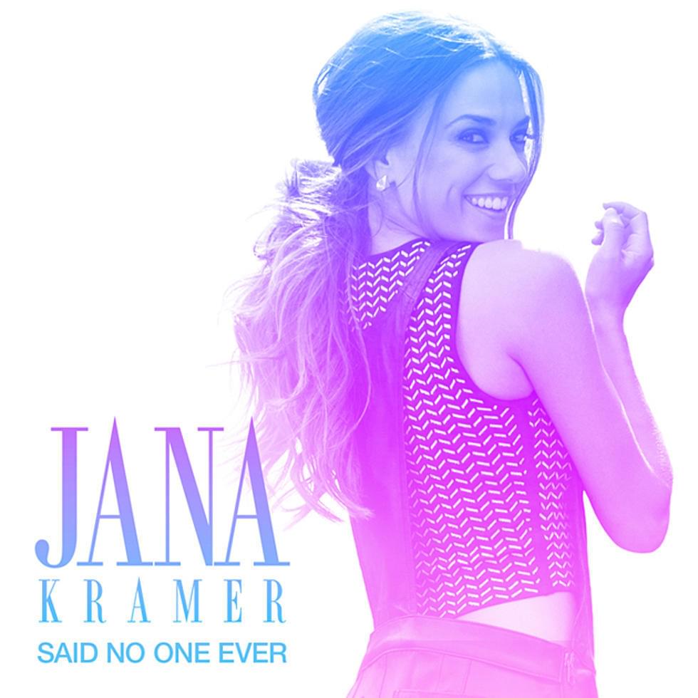 Album cover art for "Said No One Ever" by Jana Kramer