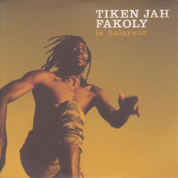 Album cover art for "Le Balayeur" by Tiken Jah Fakoly