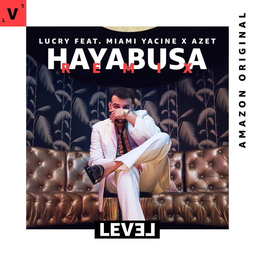 Album cover art for "Hayabusa (Remix)" by Lucry & Azet & Miami Yacine