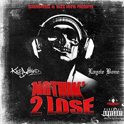 Album cover art for "Nothin’ 2 Lose" by Kold-Blooded & Layzie Bone