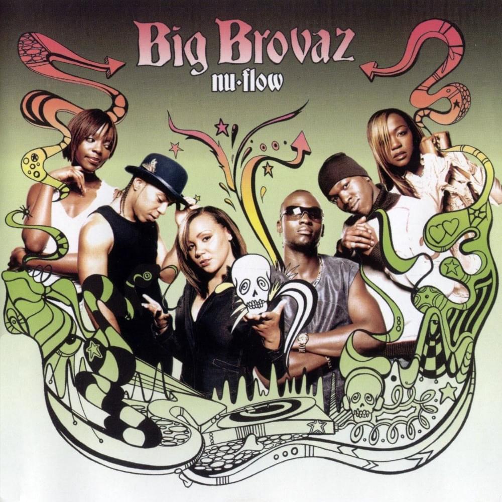 Gotta Get by Big Brovaz