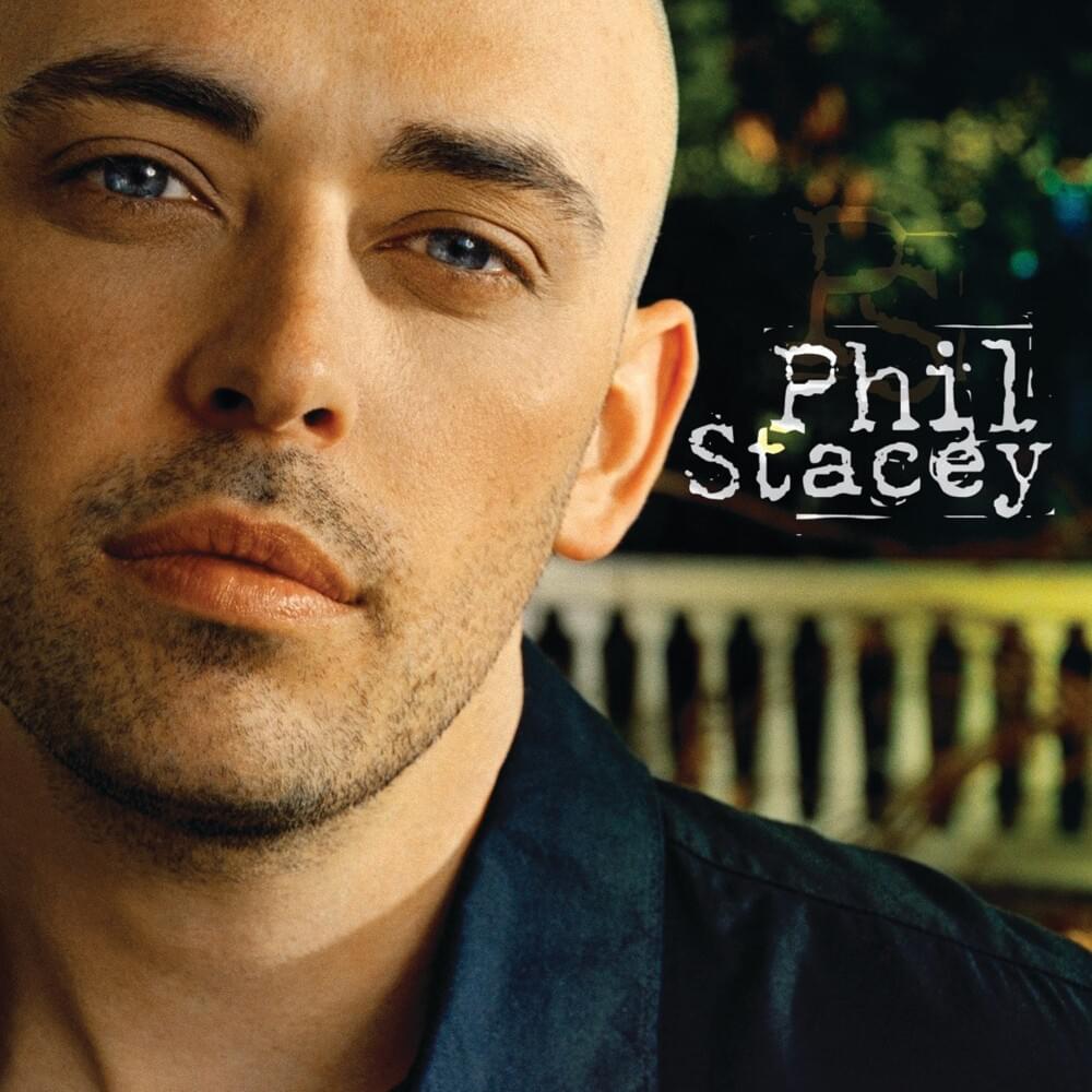 Album cover art for "If You Didn’t Love Me" by Phil Stacey