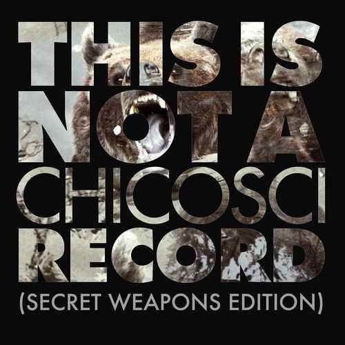 Cover image for This Is Not A Chicosci Record