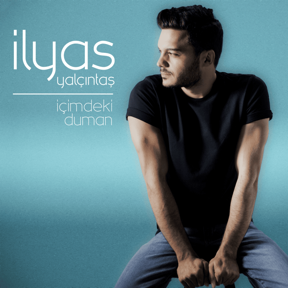 İçimdeki Duman by İlyas Yalçıntaş