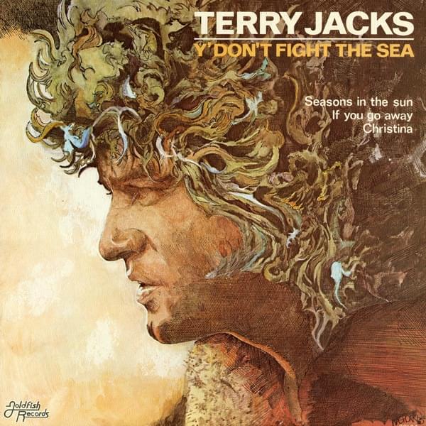 Rock ‘N’ Roll (I Gave You The Best Years Of My LIfe) by Terry Jacks