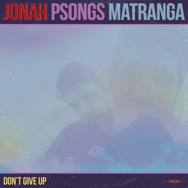 Cover image for Psongs: Don’t Give Up - EP