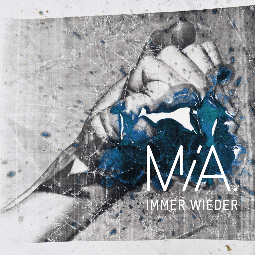 Album cover art for "Immer wieder" by MIA. (DEU)