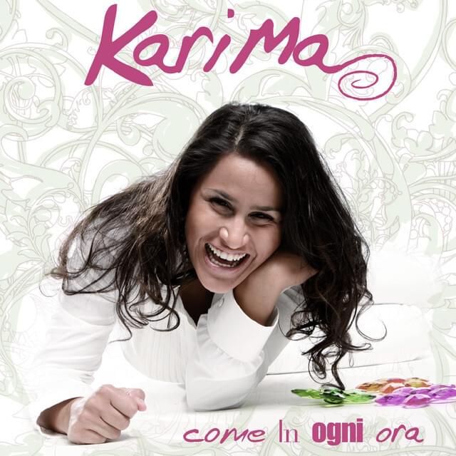 Album cover art for "Come in ogni ora" by Karima Ammar
