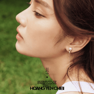 Cover image for Stay Home With Hoàng Yến Chibi - EP