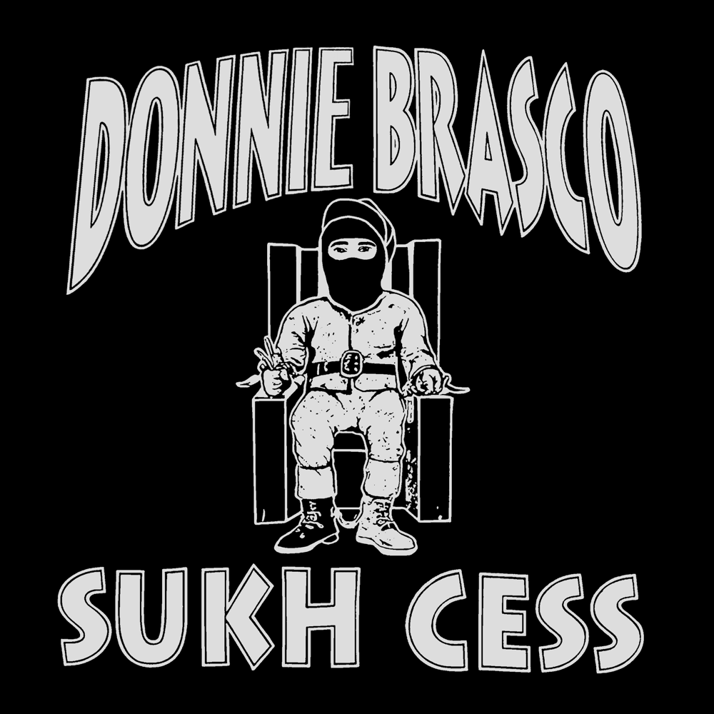 DONNIE BRASCO by SUKH CESS