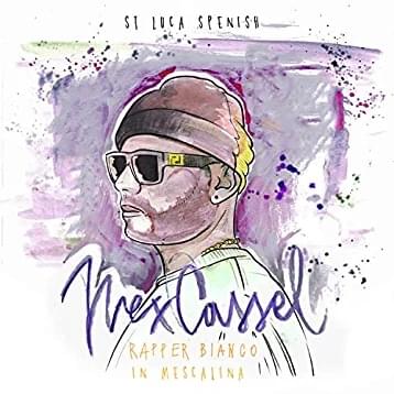 Album cover art for "Rapper bianco (St Luca Spenish Remix)" by Nex Cassel