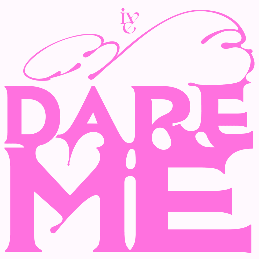 Album cover art for "DARE ME" by IVE