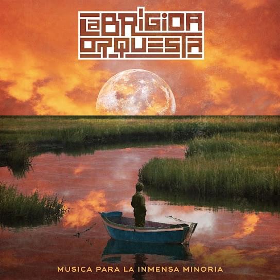 El Olvido by La Brígida Orquesta