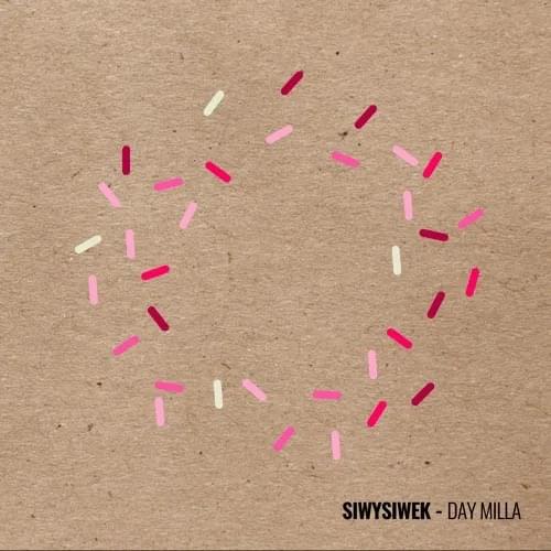 Album cover art for "Day Milla" by SiwySiwek
