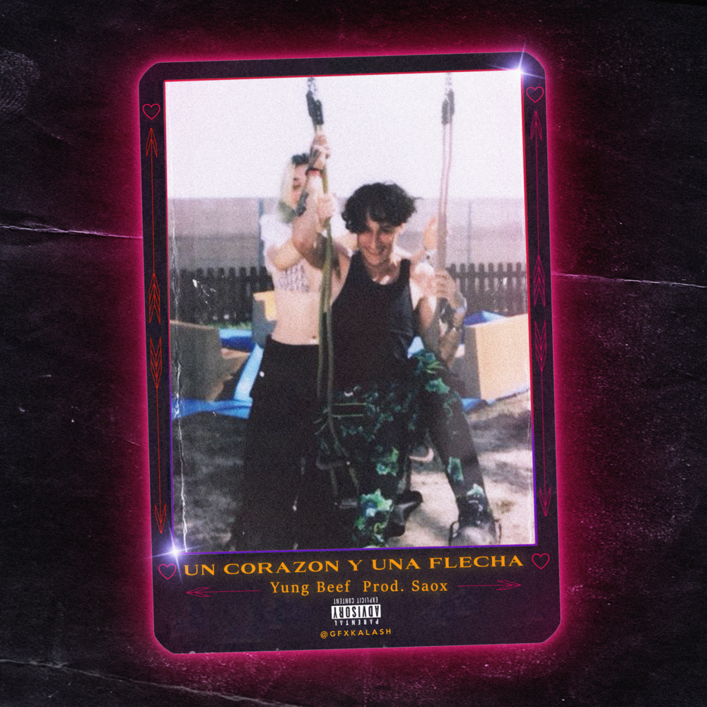 Album cover art for "Un Corazón y Una Flecha" by Yung Beef & Saox