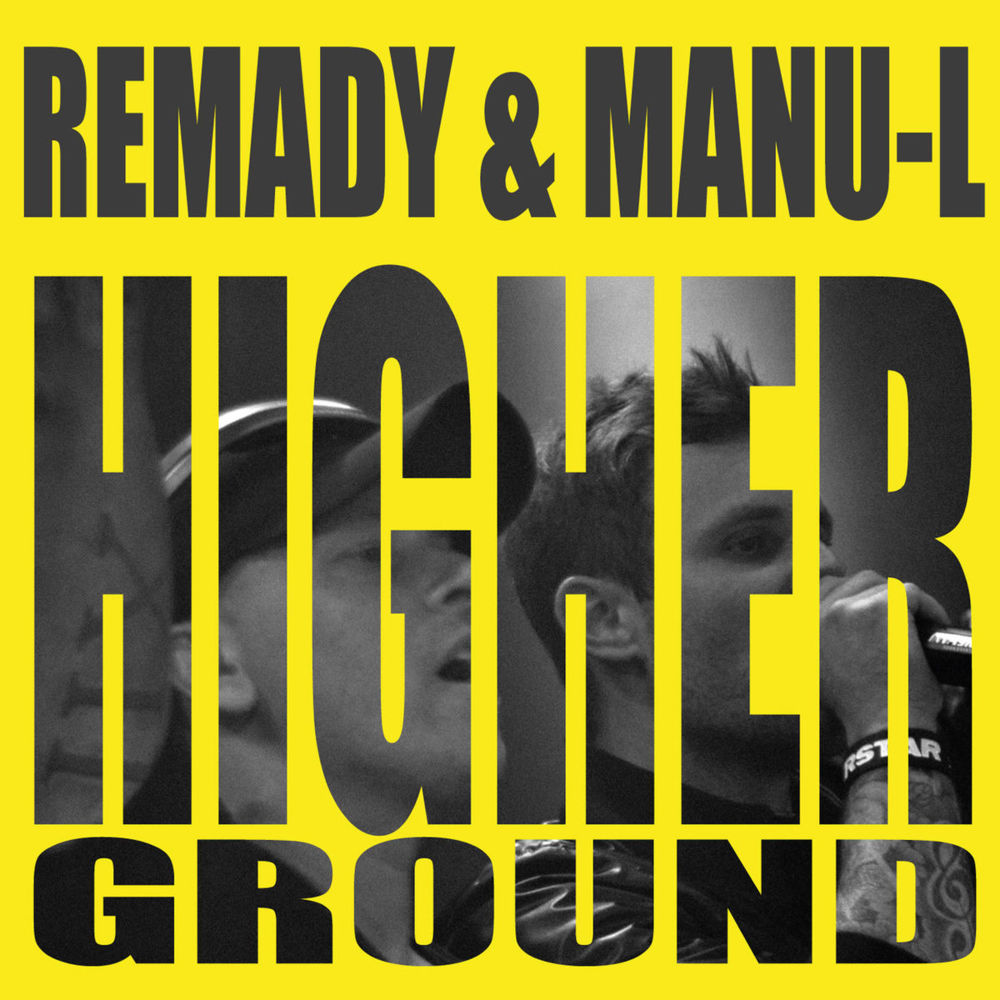Album cover art for "Higher Ground" by Remady & Manu-L