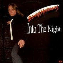 Album cover art for "Into the Night" by Benny Mardones