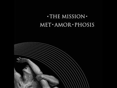 MET-AMOR-PHOSIS by The Mission