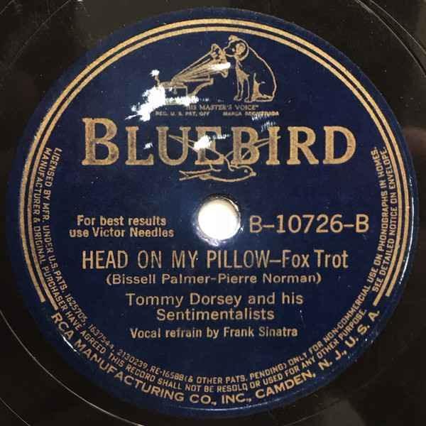 Album cover art for "Head On My Pillow" by Frank Sinatra & Tommy Dorsey and His Orchestra